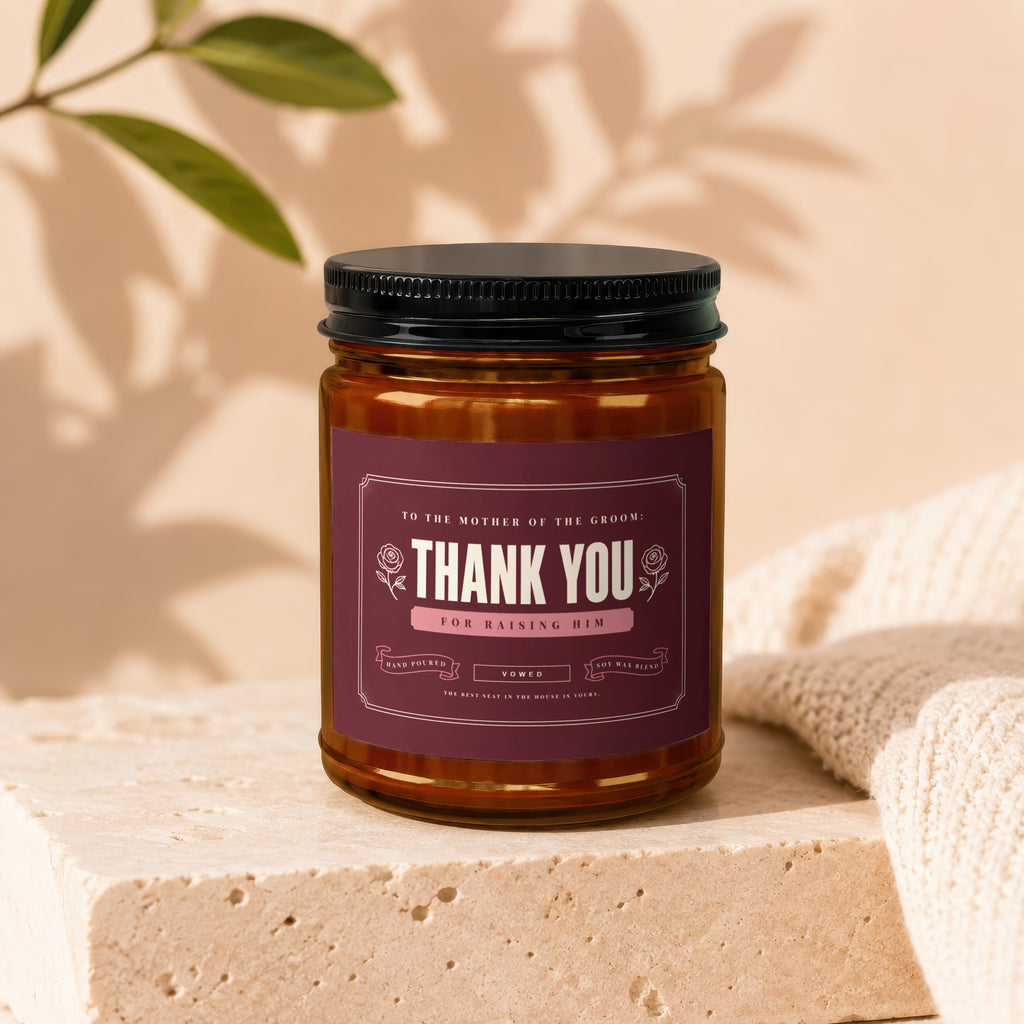 Glass candle with "Thank You For Raising Him" text for the mother of the groom.