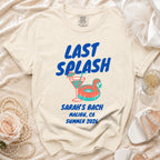 Last Splash Sarah's Bach Malibu CA Summer 2026 t-shirt.