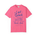 Pink t-shirt with "Last Splash Sarah's Bach Malibu, CA Summer 2026" text.