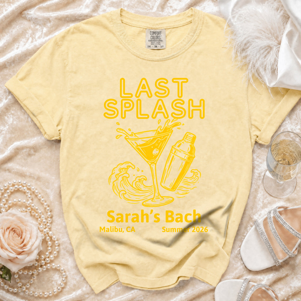 Yellow t-shirt with "Last Splash Sarah's Bach Malibu CA Summer 2026" graphic.