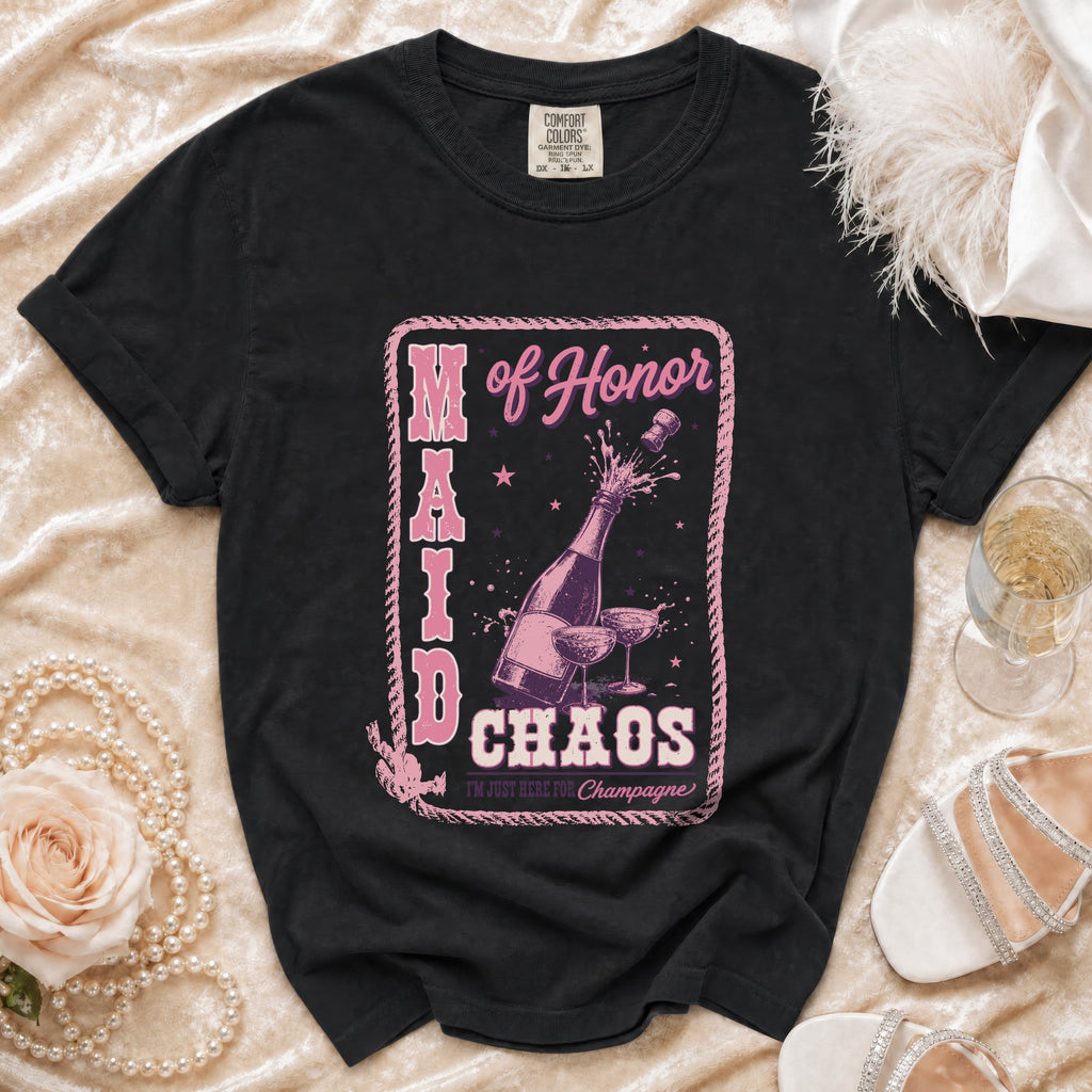 Black t-shirt with "Maid of Honor Chaos I'm Just Here for Champagne" text.