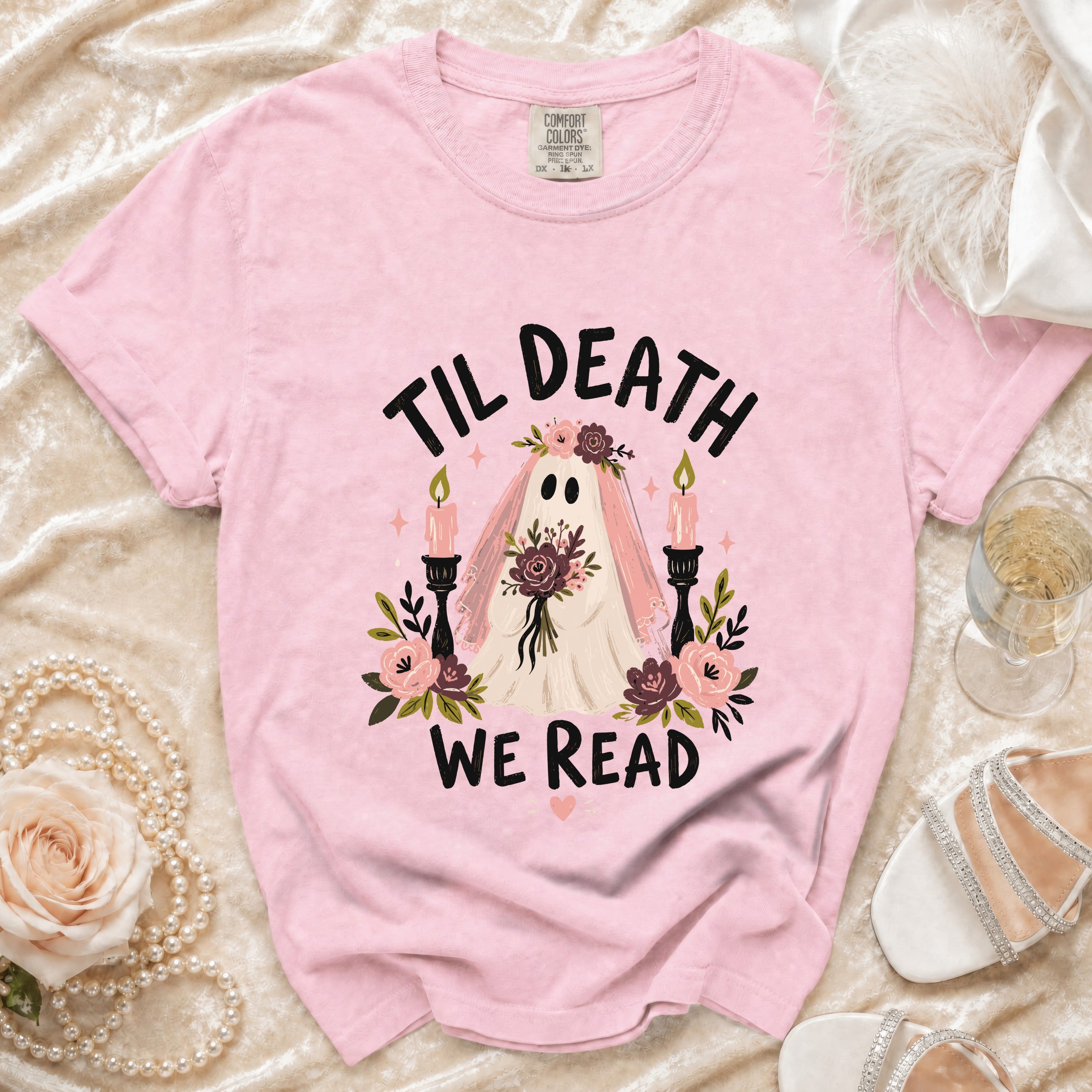 Pink t-shirt with "Til Death We Read" graphic featuring a bride ghost.