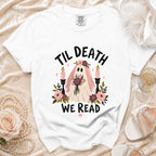 White t-shirt with a ghost bride graphic and the text "Til Death We Read".
