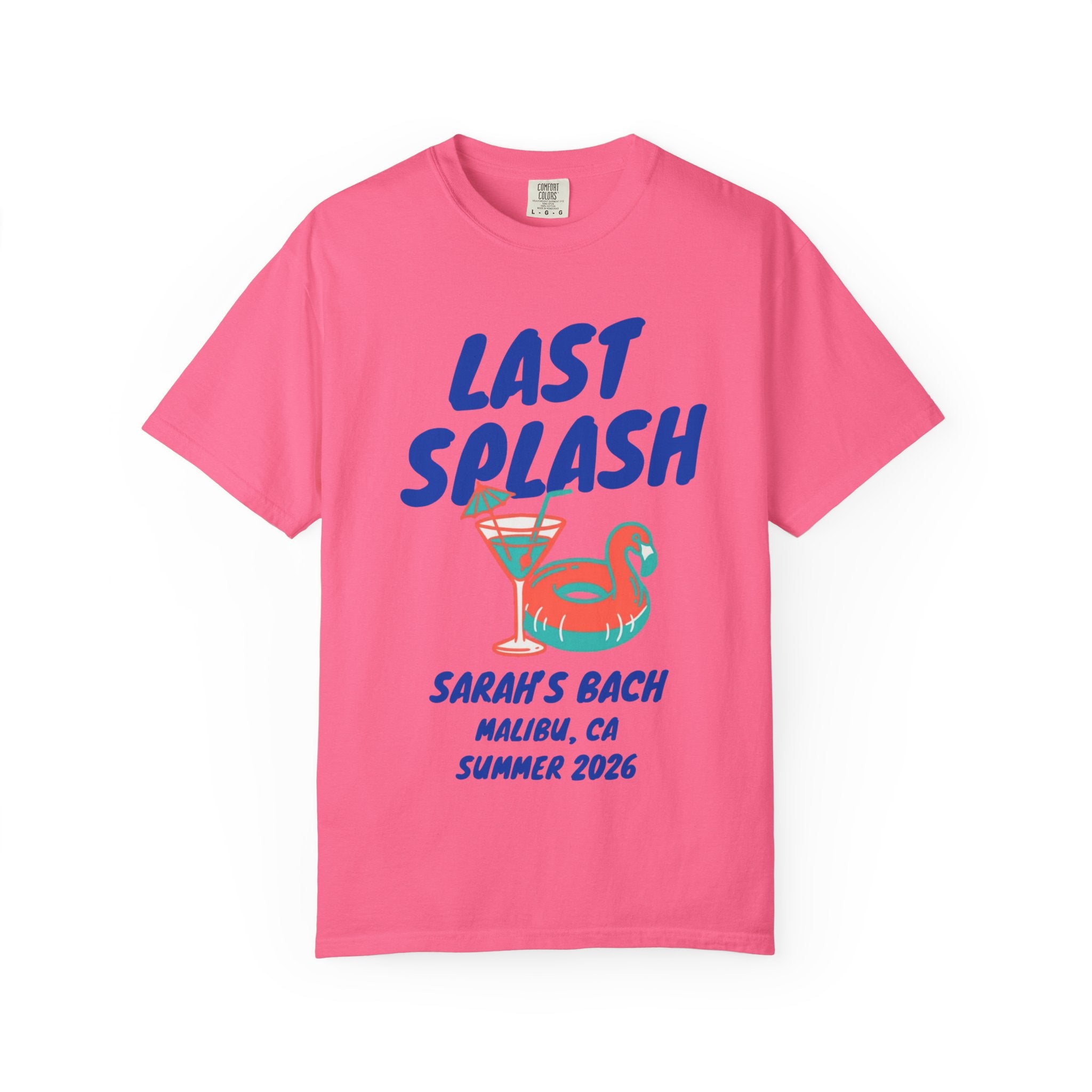 Pink t-shirt for Sarah's Bach in Malibu, Summer 2026.
