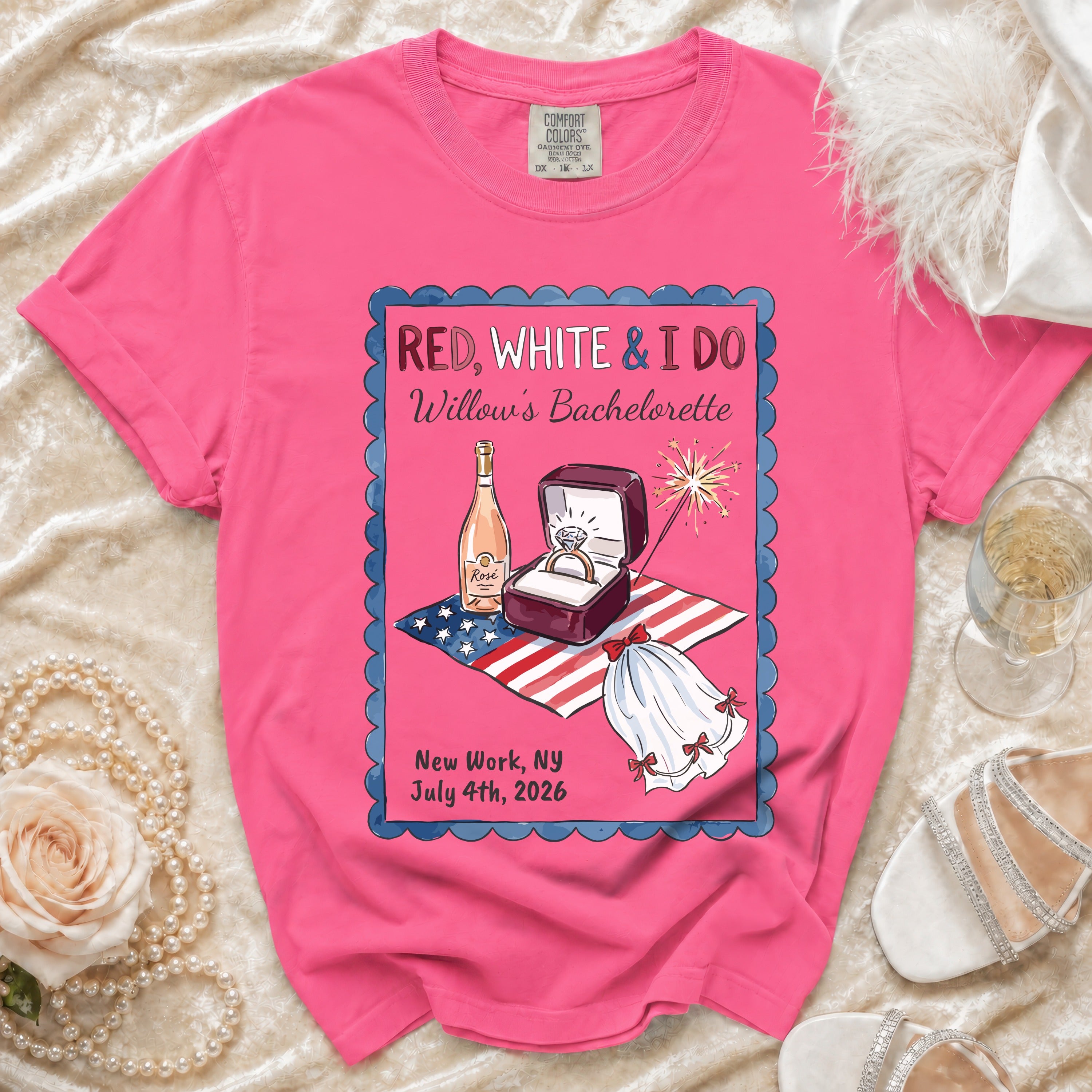 "Red, White & I Do" bachelorette t-shirt with Rosé, ring, and fireworks.