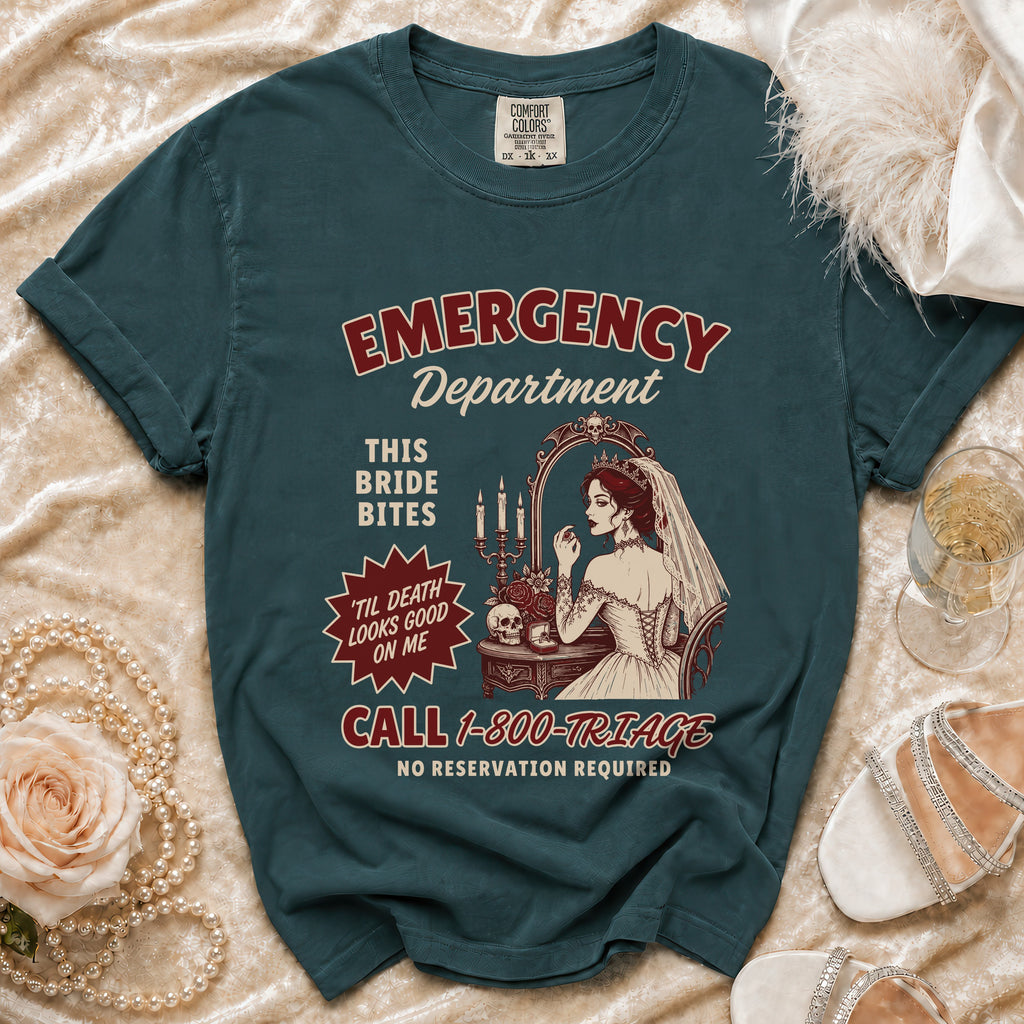 Teal t-shirt with "Emergency Department This Bride Bites 'Til Death Looks Good On Me" graphic.