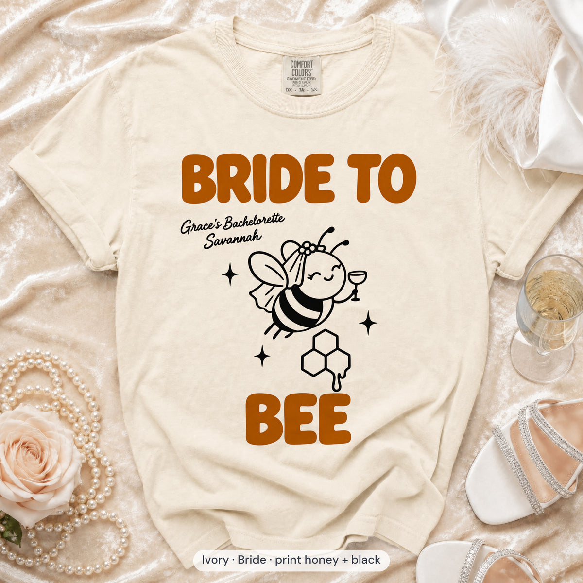 Ivory Bride To Bee & Here For The Honey bride t-shirt