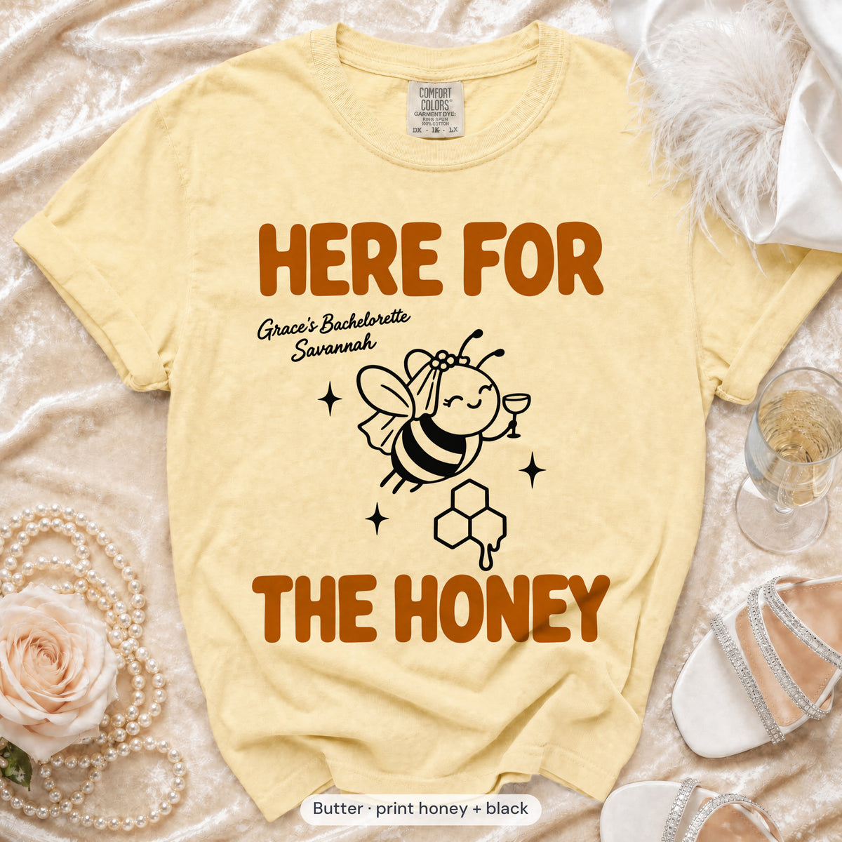Butter Bride To Bee & Here For The Honey bachelorette crew t-shirt