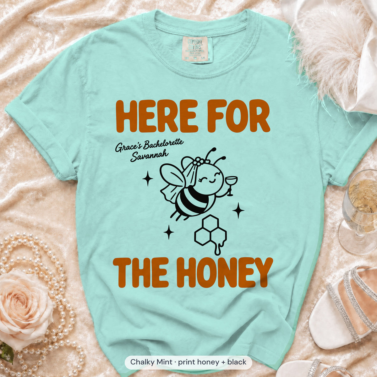 Chalky Mint Bride To Bee & Here For The Honey bachelorette crew t-shirt
