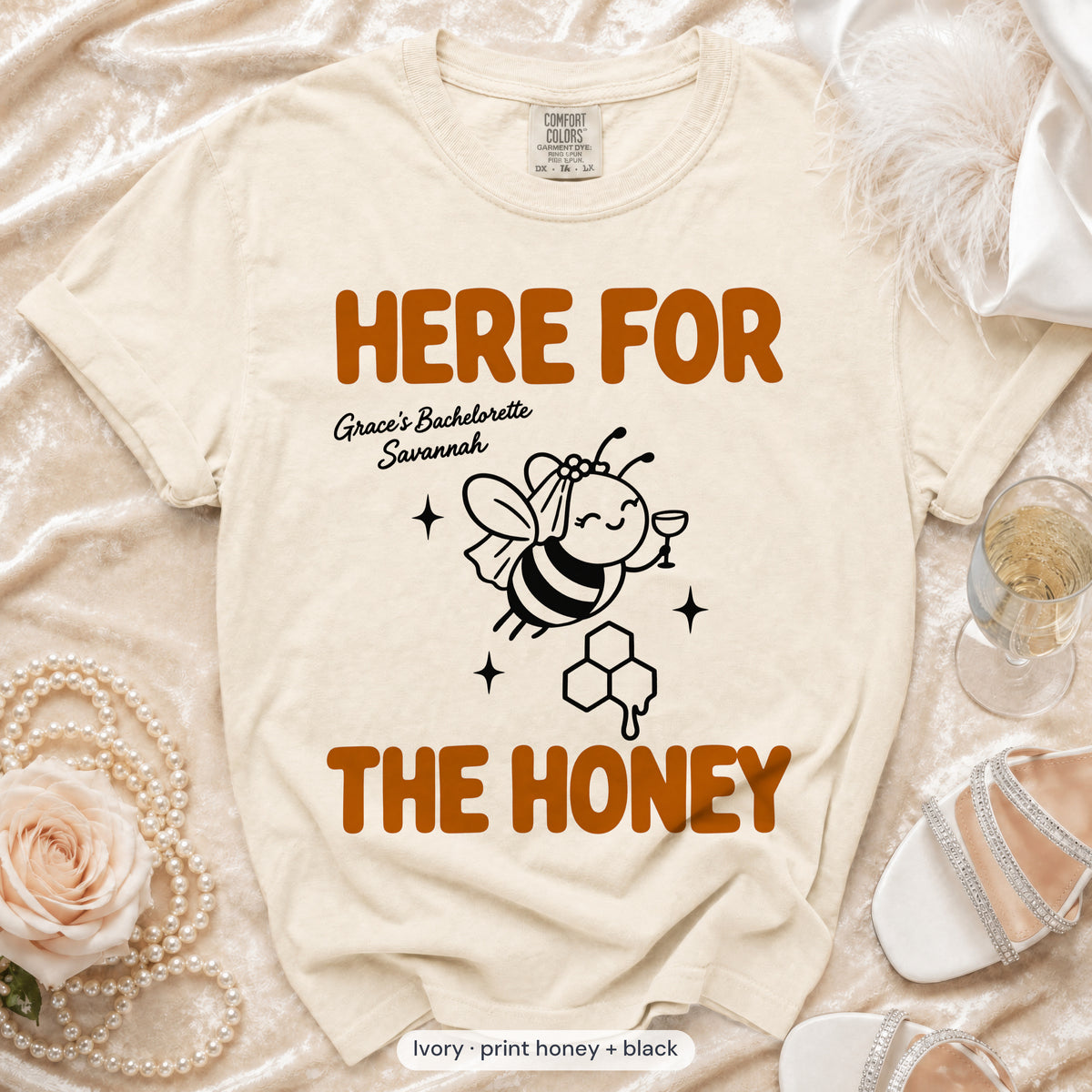 Ivory Bride To Bee & Here For The Honey bachelorette crew t-shirt