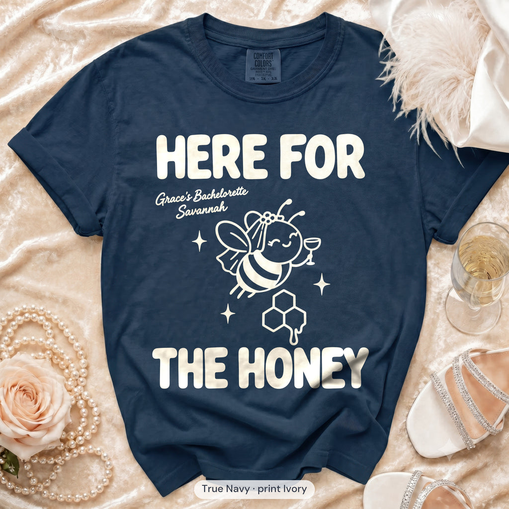 True Navy Bride To Bee & Here For The Honey bachelorette crew t-shirt