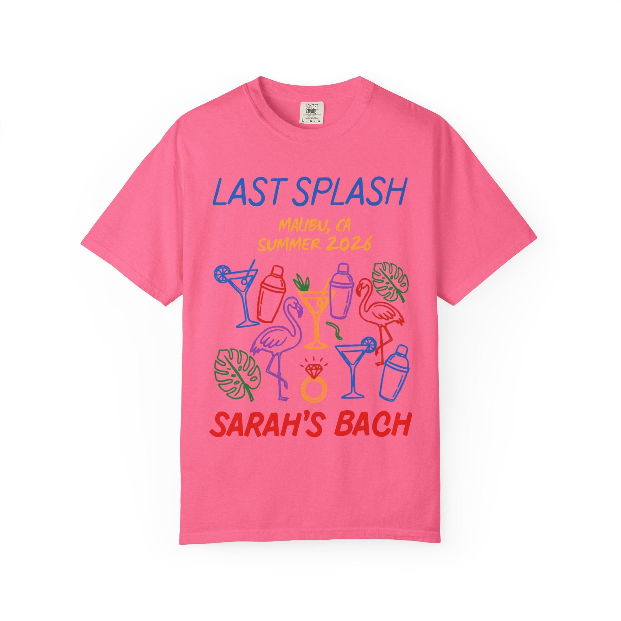 Pink t-shirt with "Last Splash Sarah's Bach" and colorful beach-themed graphics.