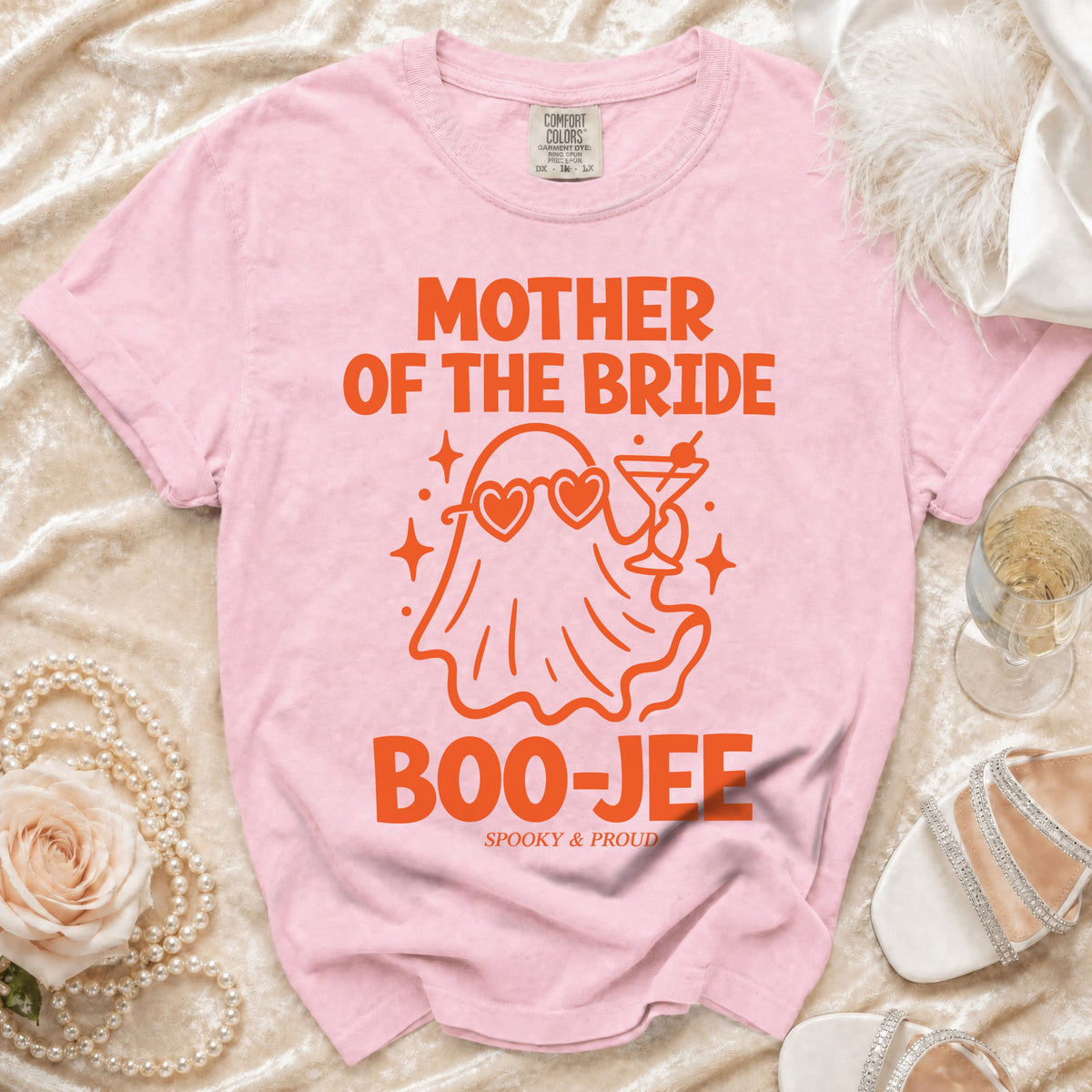 Pink t-shirt with "Mother of the Bride Boo-Jee Spooky & Proud" text and ghost graphic.