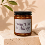 Amber candle with black lid, label reads "From "I Do" to Always" above "VOWED".
