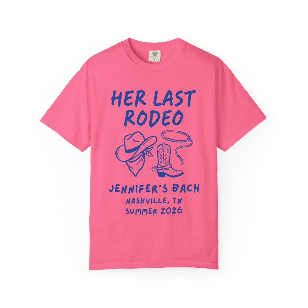 Pink t-shirt with "Her Last Rodeo Jennifer's Bach Nashville, TN Summer 2026" and cowboy graphics.