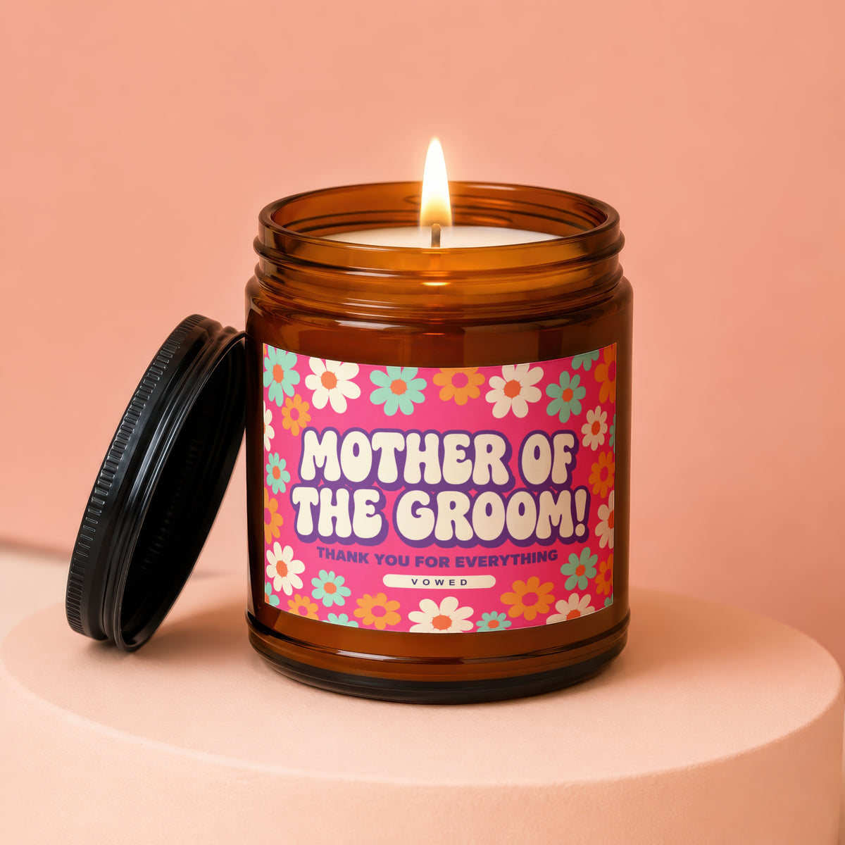 Candle for Mother of the Groom, thanking you for everything.