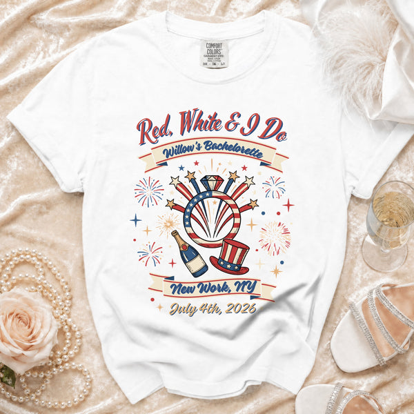Red, White & I Do Bachelorette T-Shirt in White