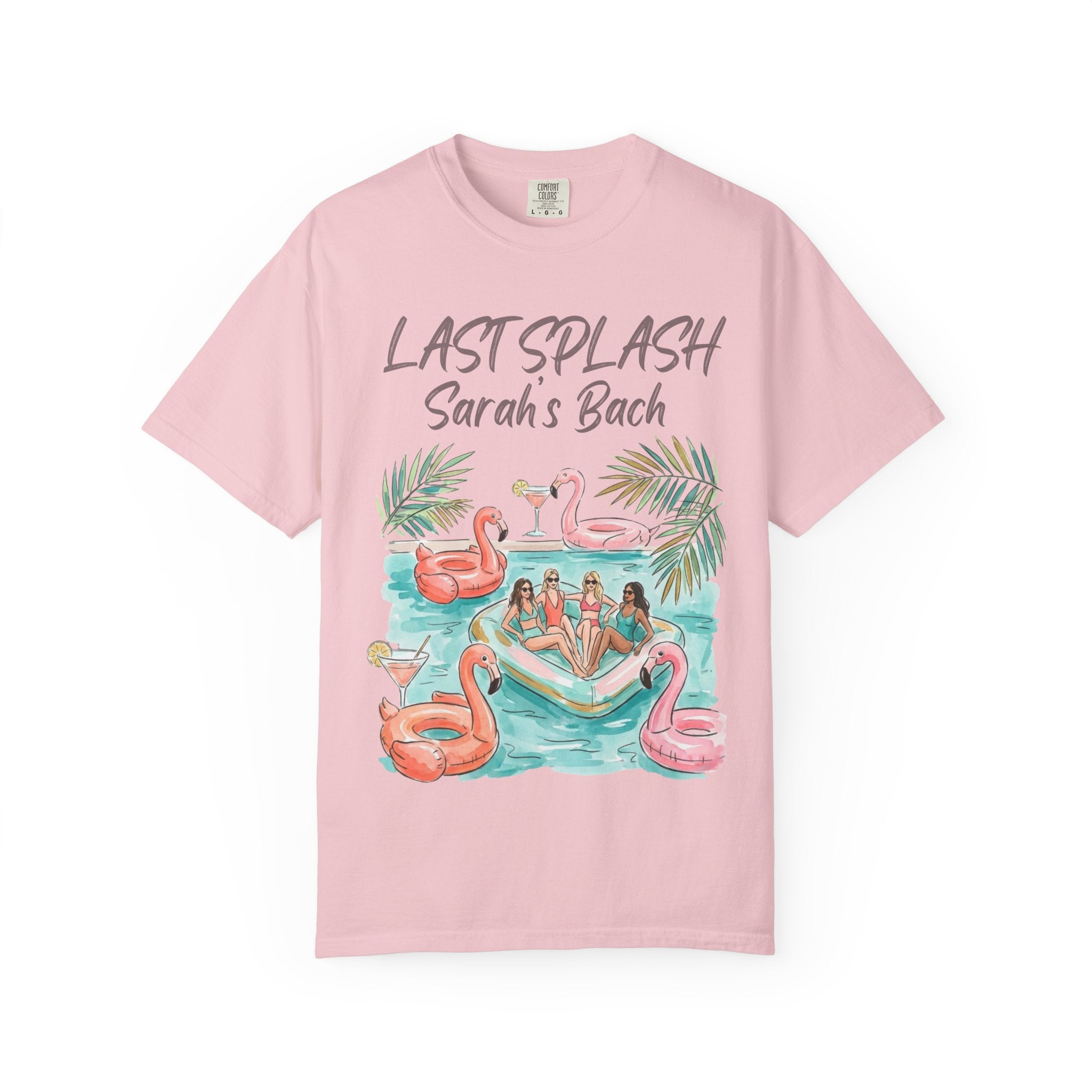 Pink t-shirt with "Last Splash Sarah's Bach" and illustration of women in pool floats.