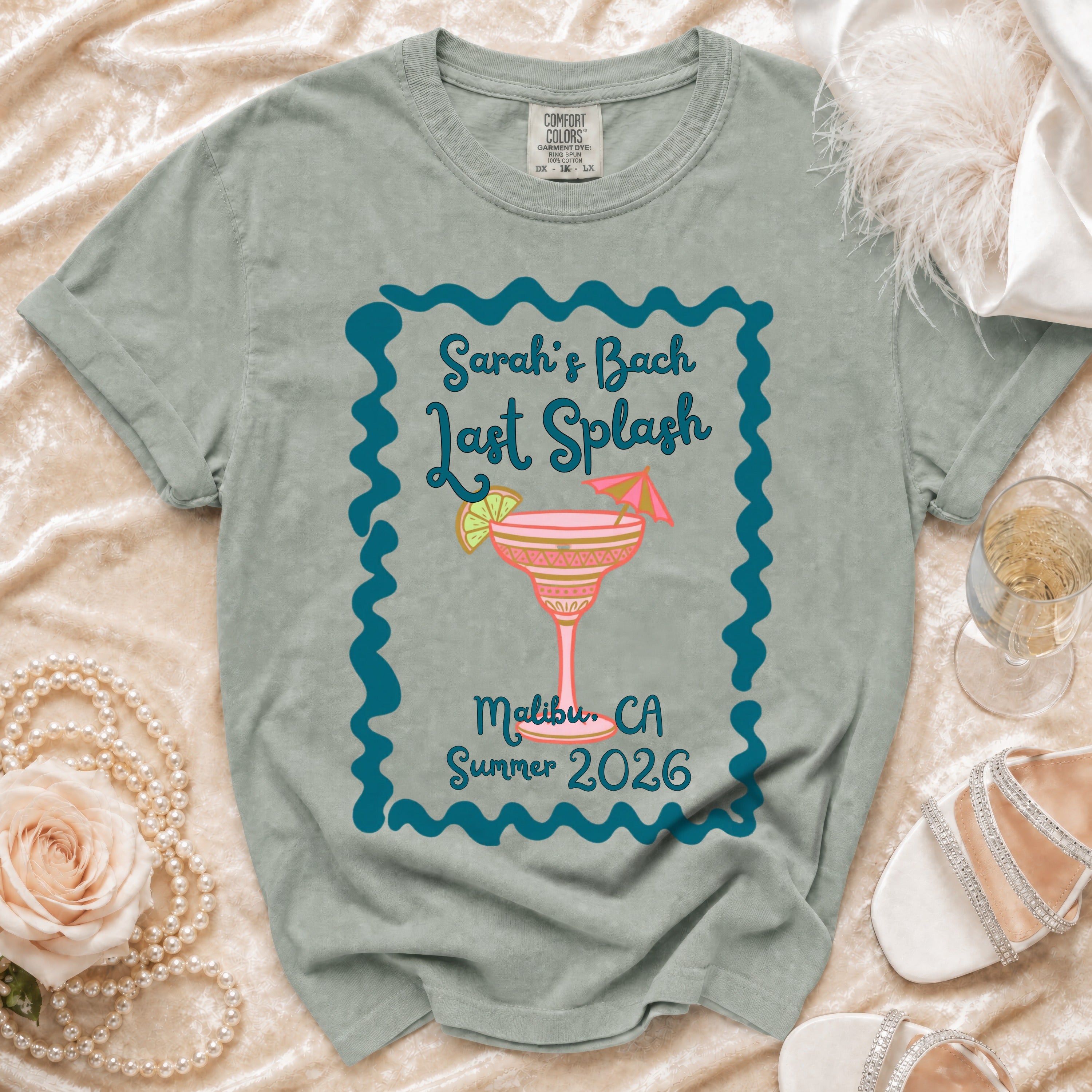 T-shirt with "Sarah's Bach Last Splash Malibu, CA Summer 2026" text and cocktail graphic.