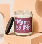 Glass candle with "Two Mrs, no mister" text and "vowed" centered below.