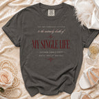 T-shirt with "My Single Life" text and October 31st details.