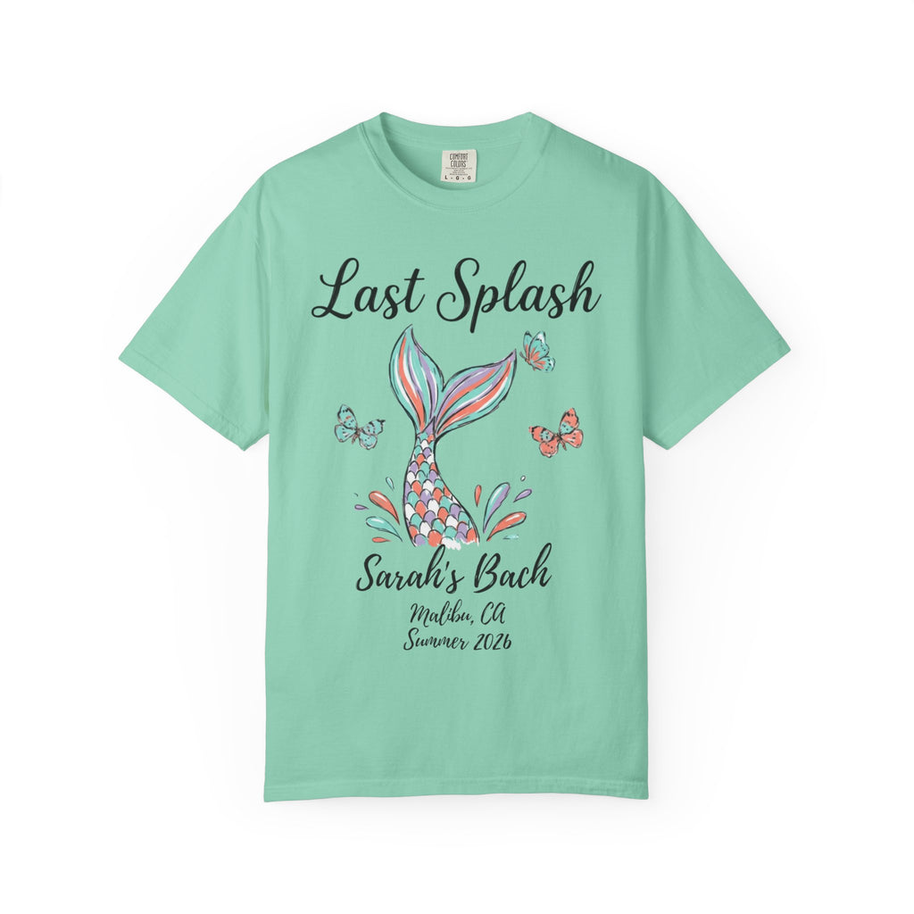 Mint t-shirt with "Last Splash Sarah's Back Malibu, CA Summer 2026" and a mermaid tail.