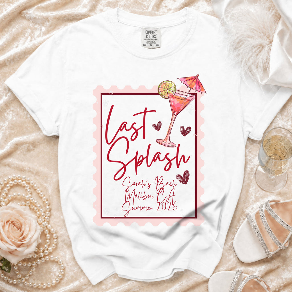 White t-shirt with "Last Splash Sarah's Bach Malibu CA Summer 2026" text and cocktail graphic.