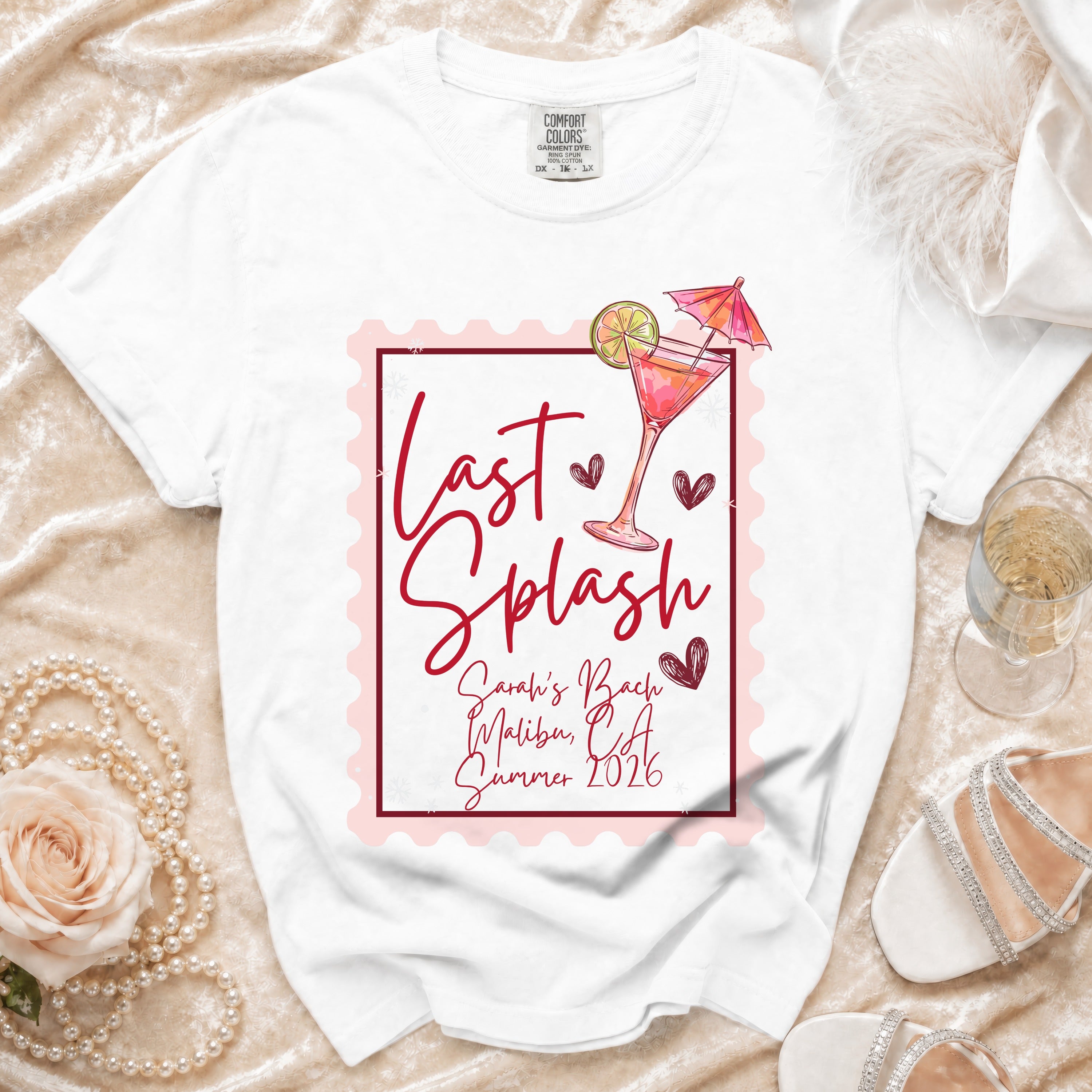 White t-shirt with "Last Splash Sarah's Bach Malibu CA Summer 2026" text and cocktail graphic.