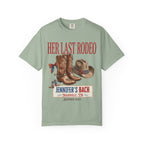 T-shirt with "Her Last Rodeo Jennifer's Bach Nashville, TN Summer 2026".