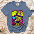 Blue t-shirt with skeleton bride graphic and "Something Dead" text.