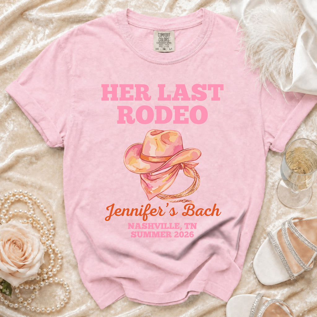 Pink t-shirt with "Her Last Rodeo" and "Jennifer's Bach Nashville, TN Summer 2026".