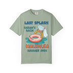 Last Splash Sarah's Bach Malibu CA Summer 2026 t-shirt.