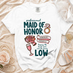 White t-shirt with "Professional Maid of Honor Honorary Therapist" graphic.