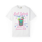 White t-shirt with "Last Splash Sarah's Bach Malibu, Ca Summer 2026" and tiki design.