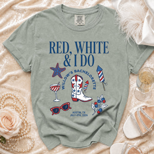 Red, White & I Do Bachelorette T-Shirt in Bay