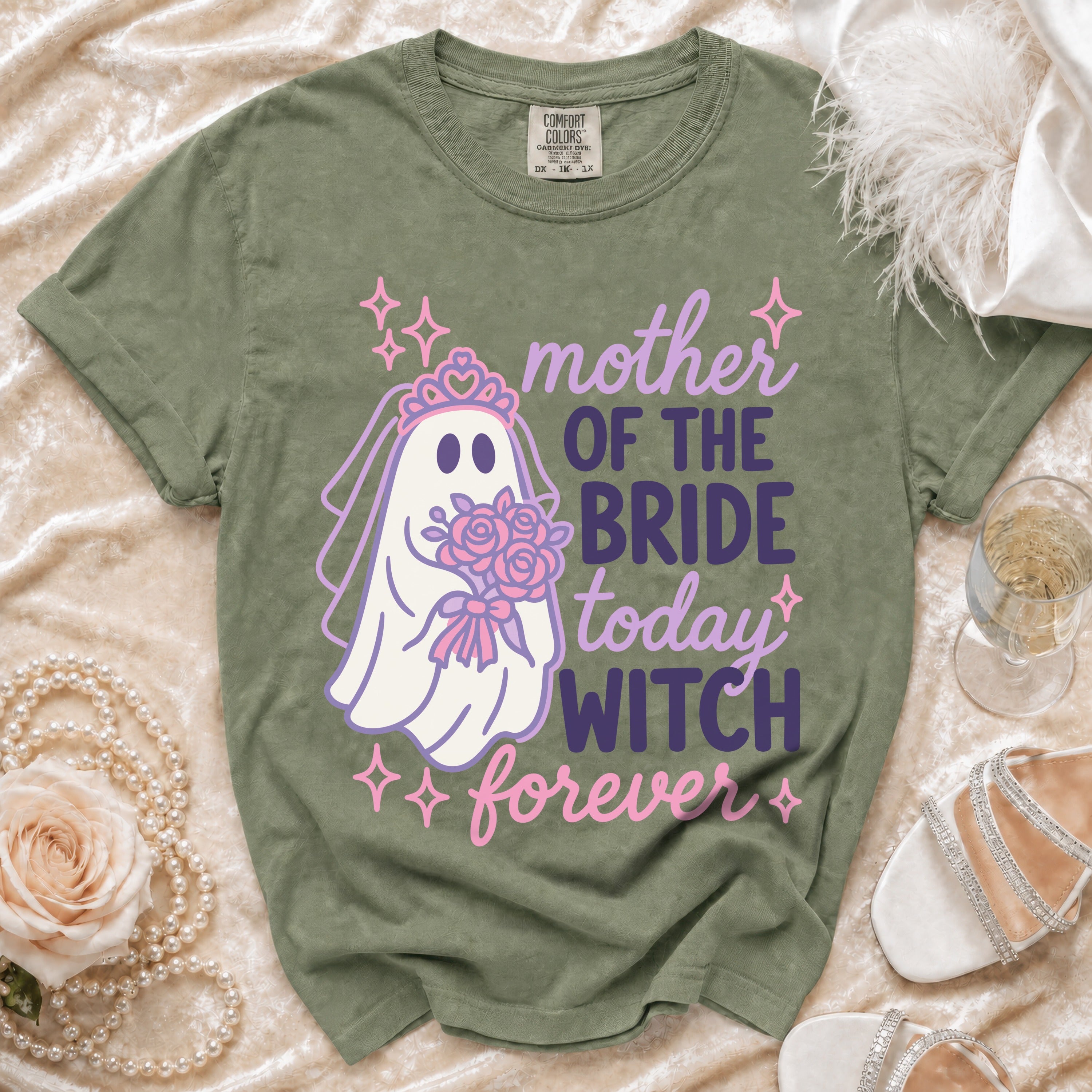 Green t-shirt with "mother OF THE BRIDE today WITCH forever" and a ghost bride graphic.