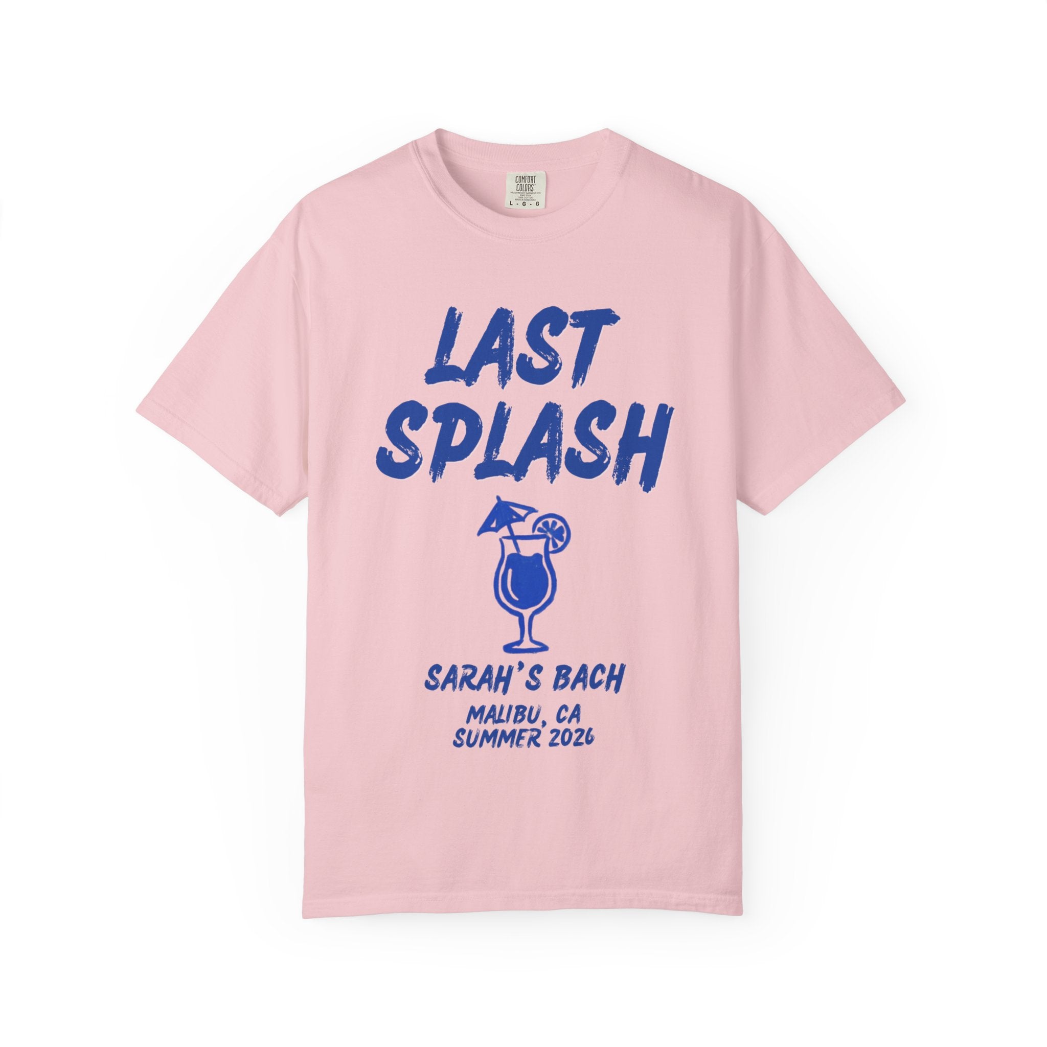 Pink t-shirt with "Last Splash" and cocktail glass design.