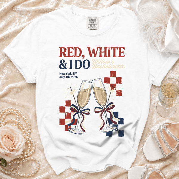 Red, White & I Do Bachelorette T-Shirt in White