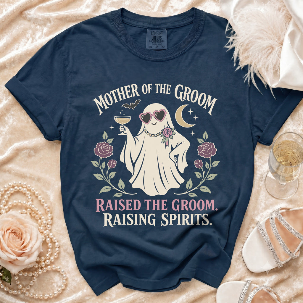 Dark blue t-shirt with "Mother of the Groom" ghost graphic and "Raised the Groom. Raising Spirits." text.