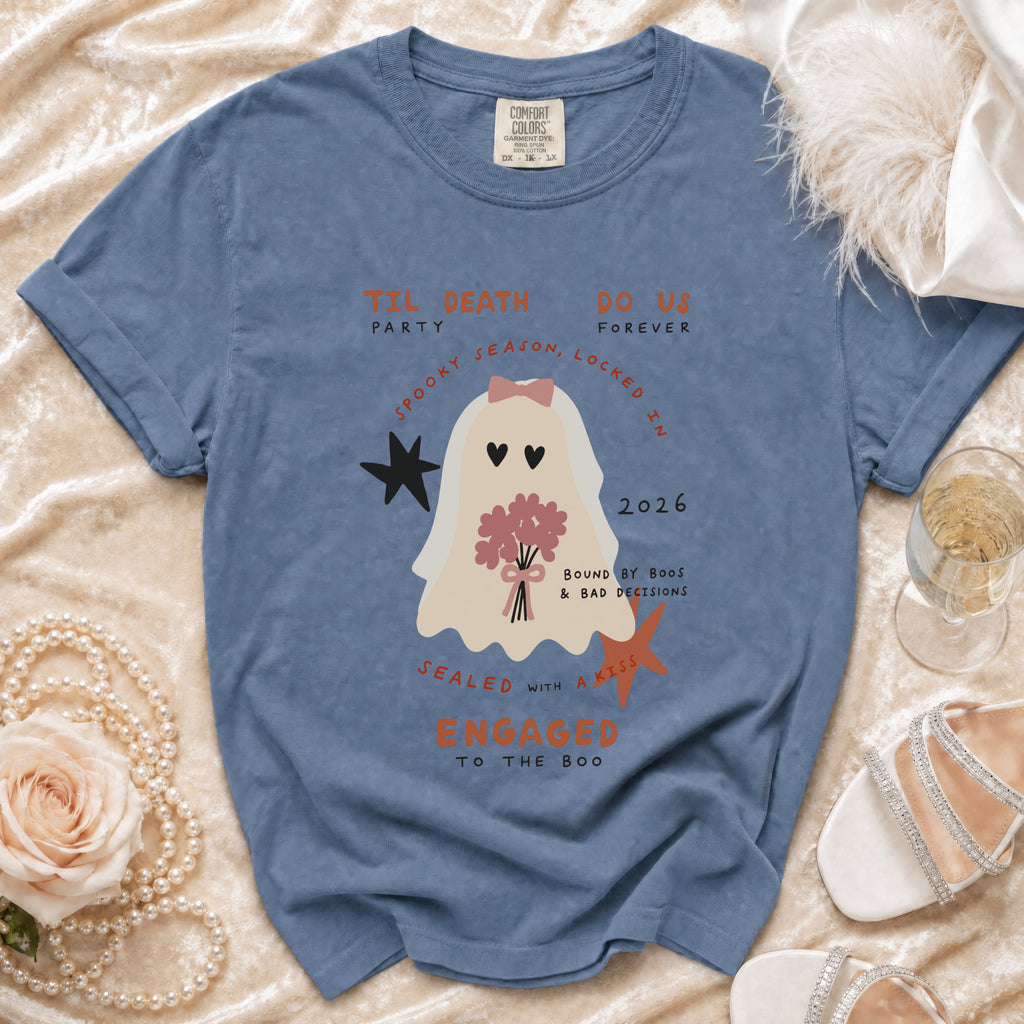 Blue t-shirt with ghost graphic, "Til Death Do Us Party", and "Engaged to the Boo".
