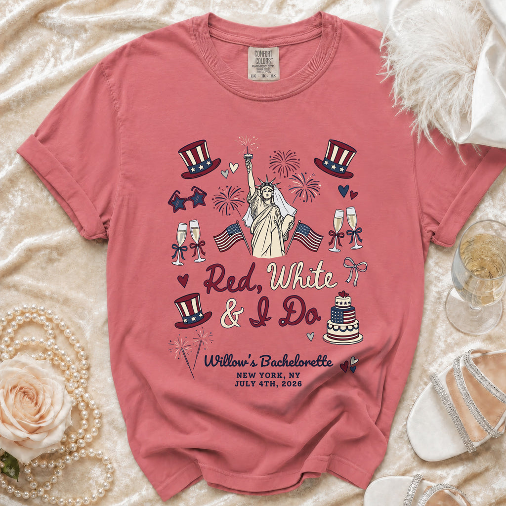 Red, White & I Do Willow's Bachelorette New York July 4th, 2026 graphic tee.