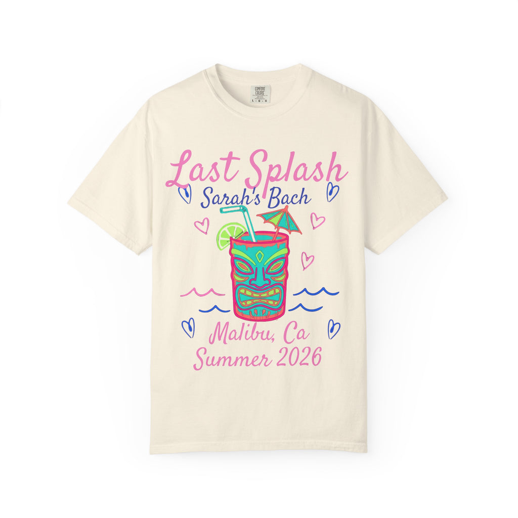 Cream t-shirt with "Last Splash Sarah's Bach Malibu, Ca Summer 2026" text and tiki design.