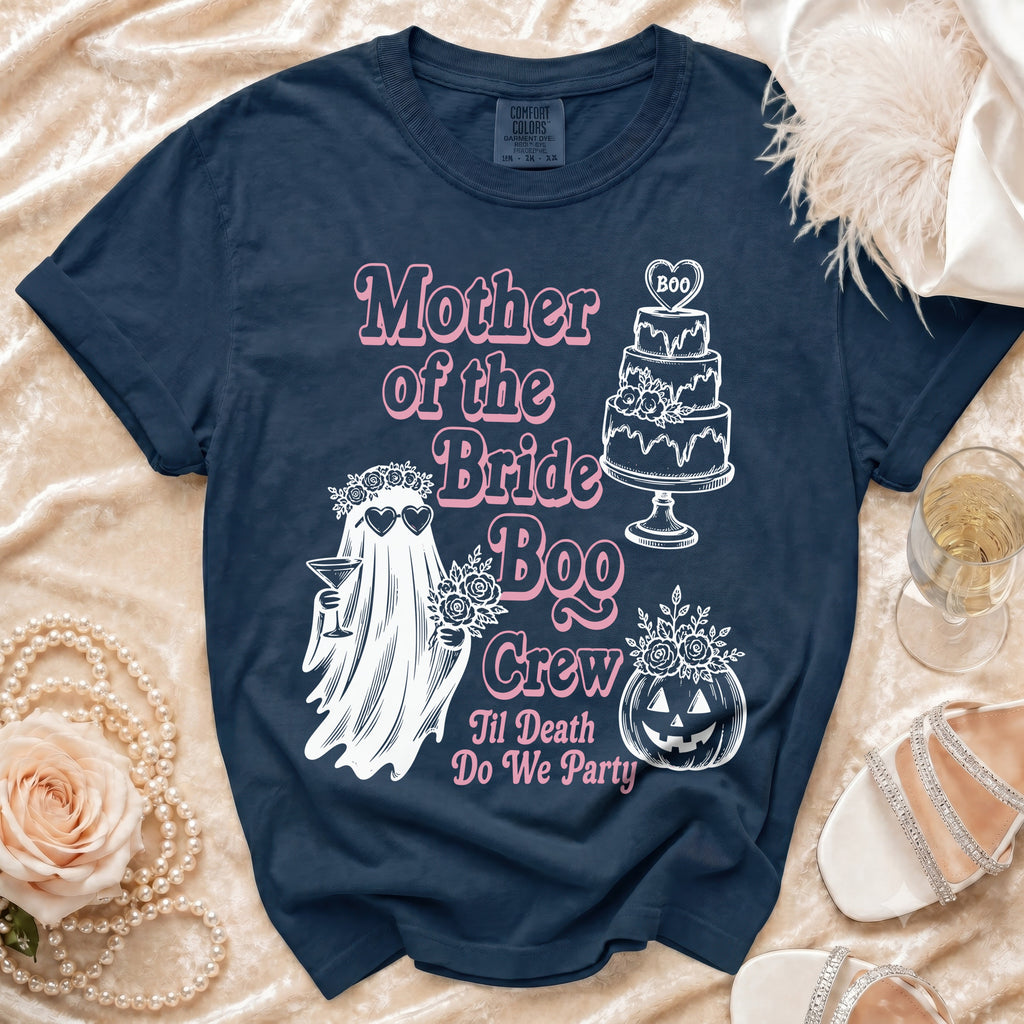 Navy t-shirt with "Mother of the Bride Boo Crew Til Death Do We Party" text and graphics.