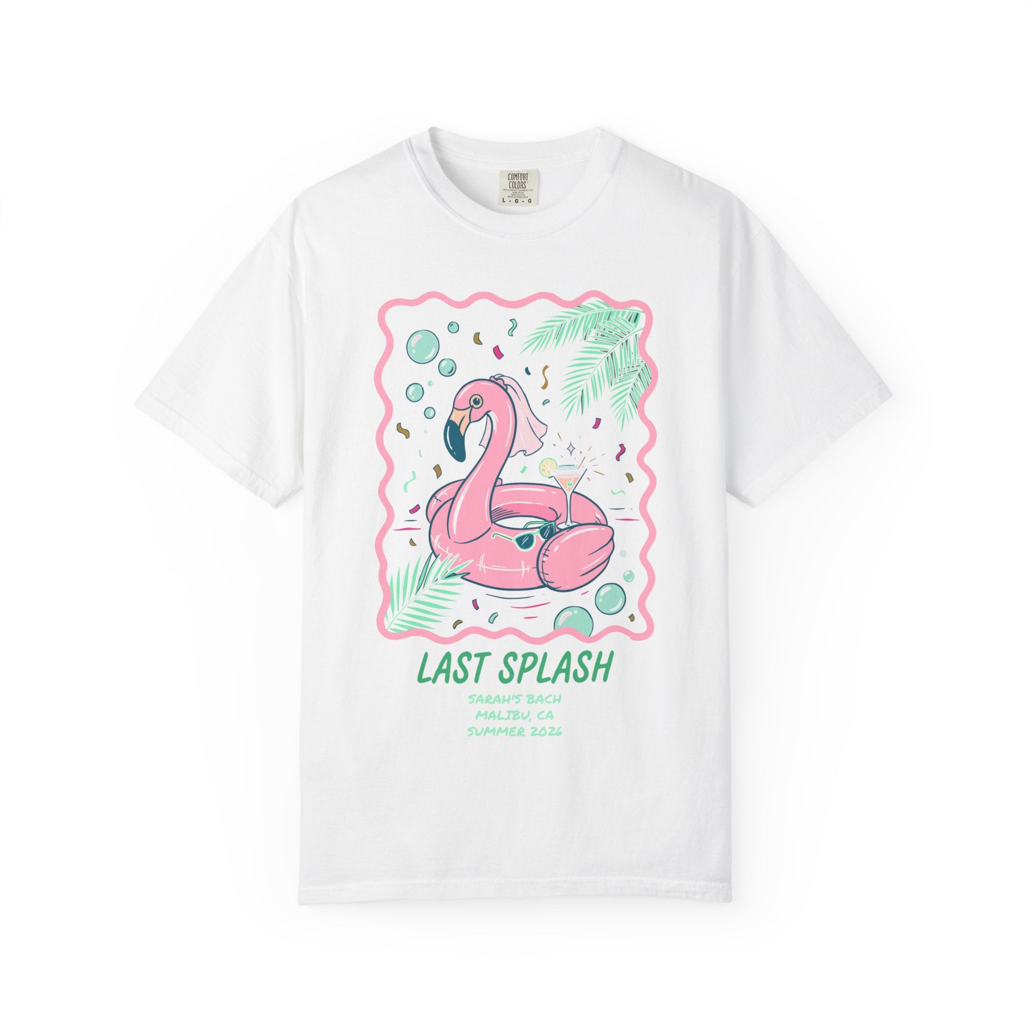 White t-shirt with a pink flamingo float, "Last Splash" text, and party details.