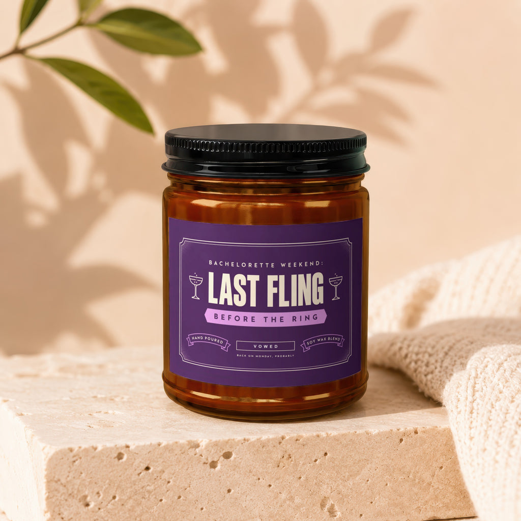 Bachelorette "Last Fling Before the Ring" soy wax blend candle with vows.