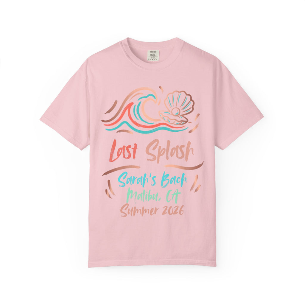 Pink t-shirt with "Last Splash Sarah's Bach Malibu CA Summer 2026" graphic.