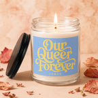 Jar candle with lit flame and label "Our Queer Forever".