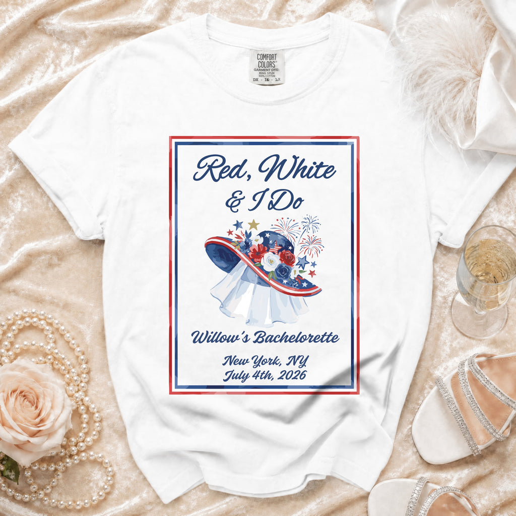 Red, White & I Do Bachelorette T-Shirt