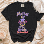 Black t-shirt with "Mother Of The Bride (I Made Her)" graphic and ring design.