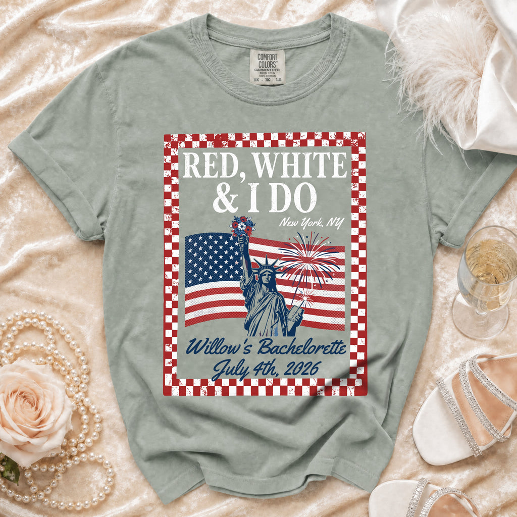 Red, White & I Do Willow's Bachelorette NYC July 4th 2026 t-shirt.